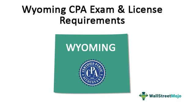 Persyaratan Ujian & Lisensi CPA Wyoming